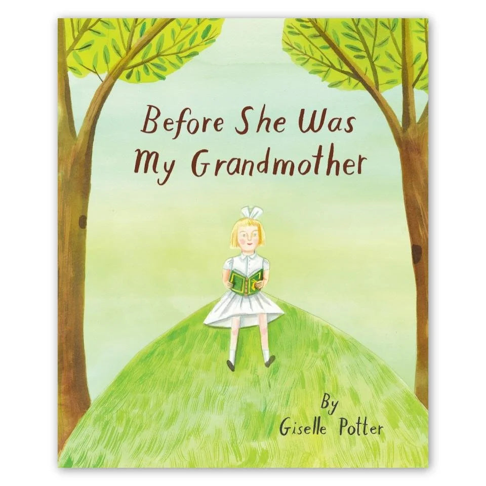 Before She Was My Grandmother