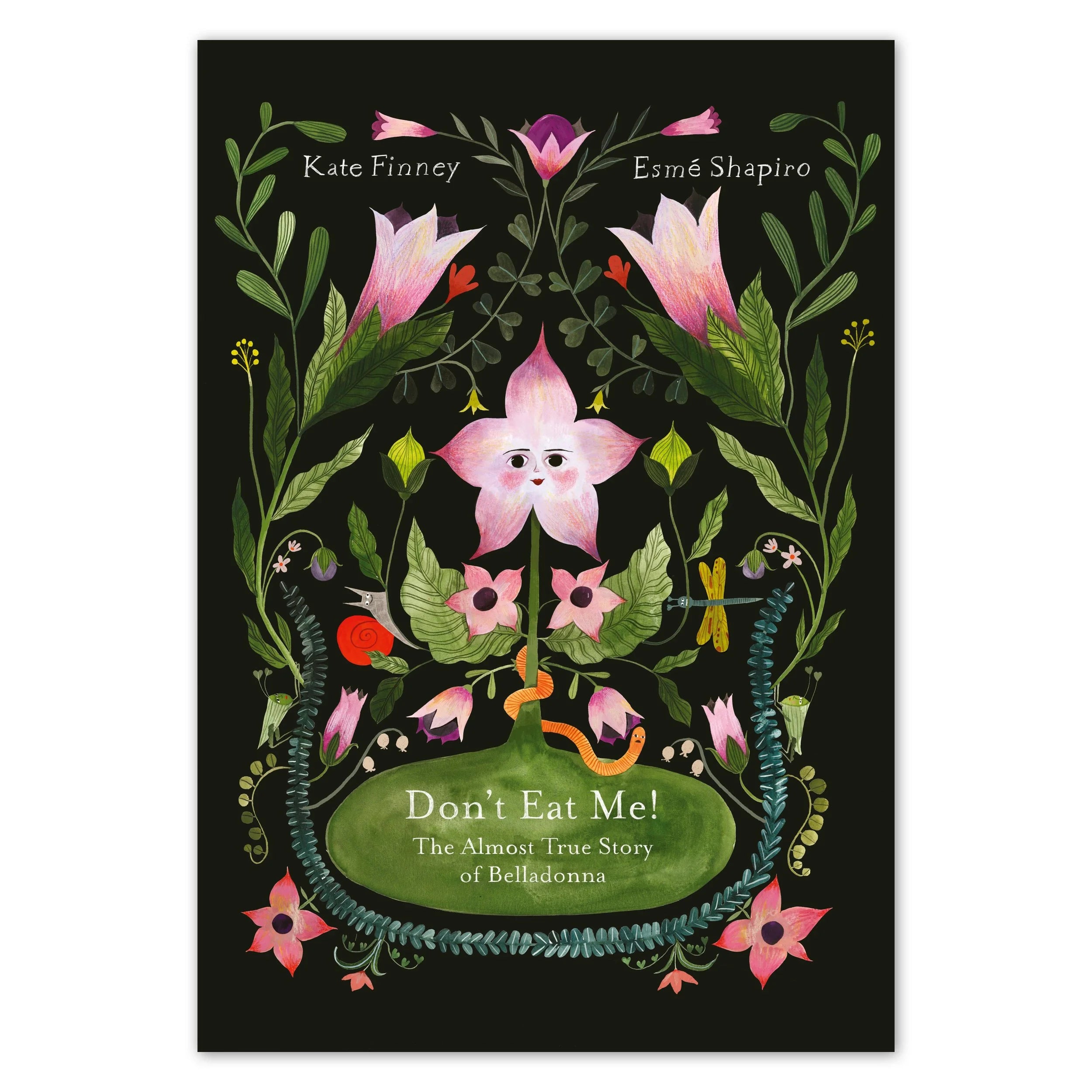 Don’t Eat Me! The Almost True Story of Belladonna