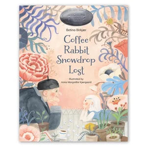 Coffee, Rabbit, Snowdrop, Lost